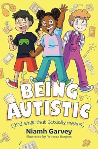 Book cover: Being autistic and what that actually means