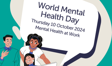 World Mental Health Day urges us to prioritise mental health in the workplace.