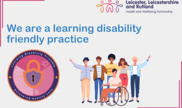 Accreditation programme launched for learning disability friendly GP practices across Leicester, Leicestershire and Rutland